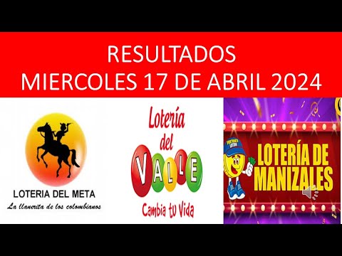 RESULTADOS PREMIO MAYOR LOTERIA DEL META VALLE Y MANIZALES HOY MIERCOLES 17 de Abril 2024 #ganador