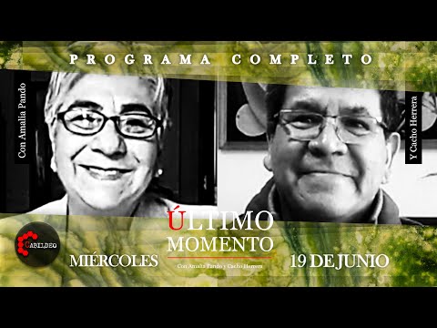 #ÚltimoMomento | PROGRAMA COMPLETO | 19.06.2024 | #CabildeoDigital