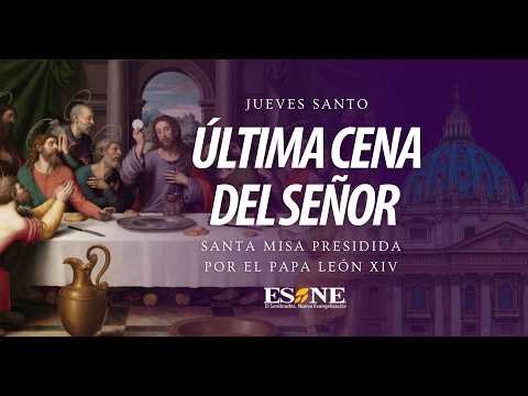 02-ABRIL-2026 – Jueves Santo | Misa Crismal presidida por el Papa León XIV | En vivo desde Roma