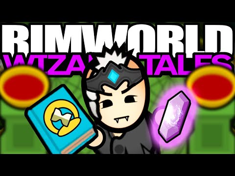 Uncle Earl Gets a Gift, or Three | Rimworld: Wizard Tales #23