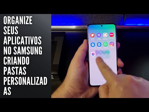 Organize seus aplicativos no Samsung criando pastas personalizadas