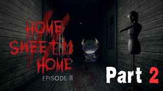 【 🔴HSH2 】ปล่อยพี่กลับบ้านเถอะราตรี  《 Part 2 》