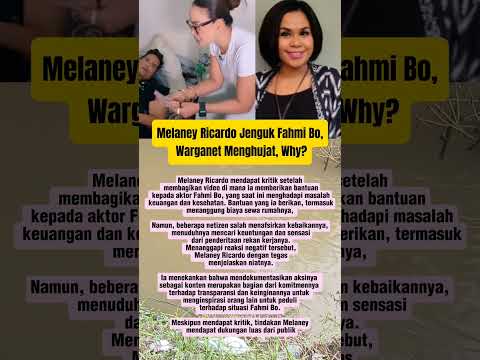 Melaney Ricardo Jenguk Fahmi Bo, Warganet Malah Menghujat, kenapa? #trendingshorts #beritaartis
