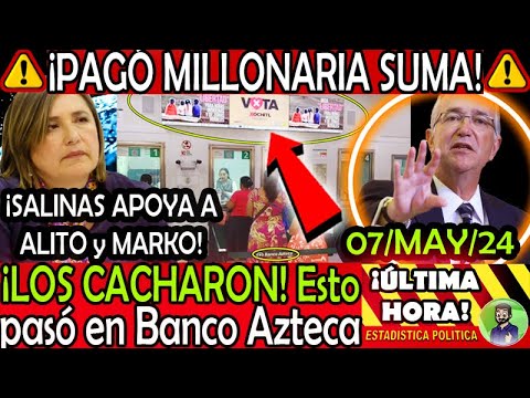 PASO EN BANCO AZTECA ¡ Los CACHARON Xochitl PAGA Millonaria suma !