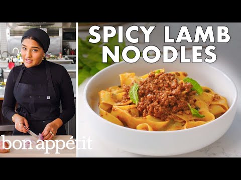 Zaynab Makes Slicked & Spicy Lamb Noodles | From The Test Kitchen | Bon Appétit