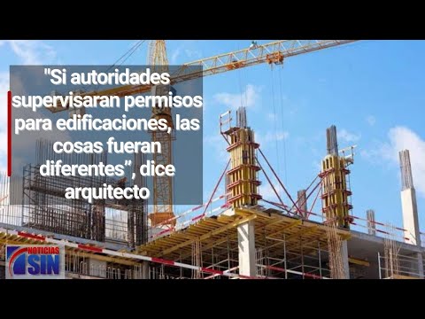 Entrevista a arquitecto Cristóbal Valdez en torno las construcciones ilegales