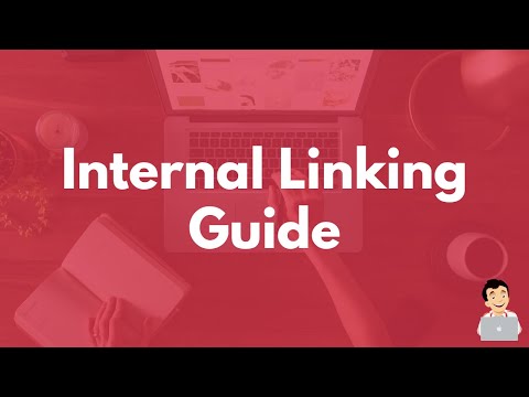 How to Improve SEO Campaigns with Internal Links