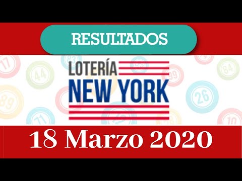 Loteria New Yourk Tarde de hoy 18 de Marzo del 2020