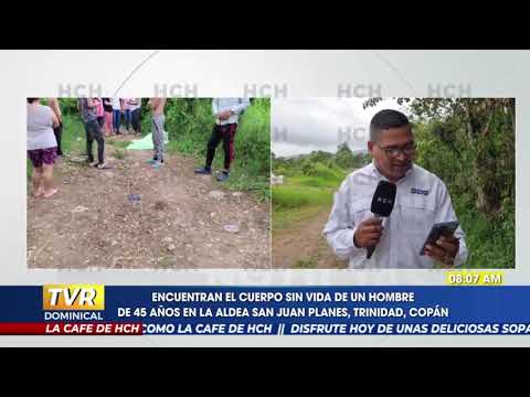 Encuentran a un hombre muerto en San Juan Planes, Copán
