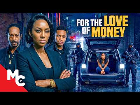 This Mother Goes Against A Underground Cartel | For the Love of Money | Full Crime Thriller Movie