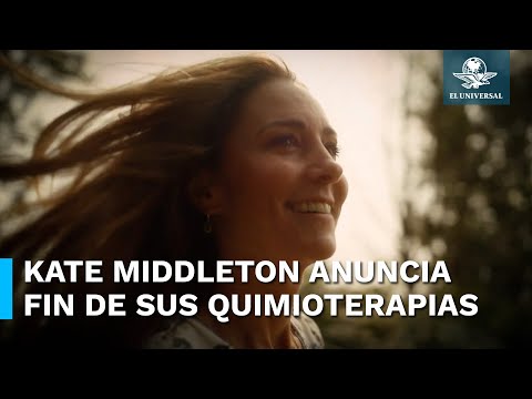 Kate Middleton anuncia que ya terminó sus quimioterapias