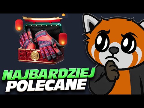 OTWORZYŁ NAJBARDZIEJ POLECANE SKRZYNKI