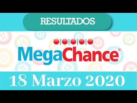 Loteria Mega Chance Resultado de hoy 18 de Marzo del 2020