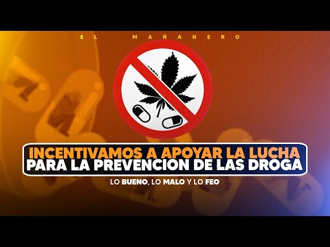 Debemos apoyar la Prevención del uso de las Drogas - (Bueno, Malo y Feo)