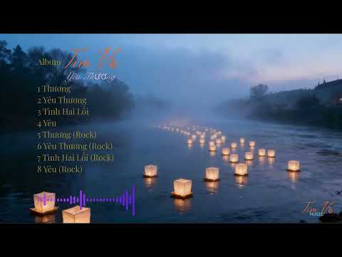 MV Chính Thức | Album - Tìm Về Yêu Thương | nhạc Buồn 2025