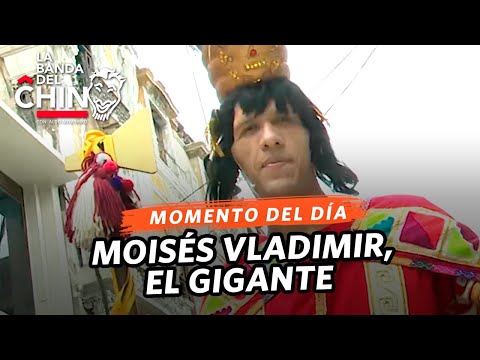 La Banda del Chino: Moisés Vladimir, el gigante (HOY)