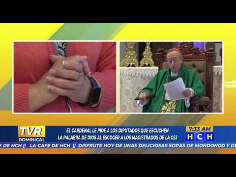 Dichosos los que tienen hambre y sed de justicia: Cardenal Rodríguez en la homilía dominical