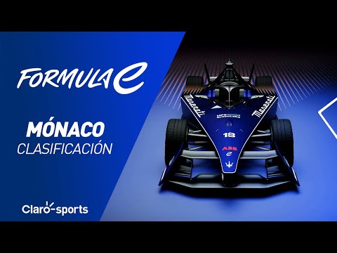 Fórmula E | E-Prix de Mónaco | Clasificación, en vivo