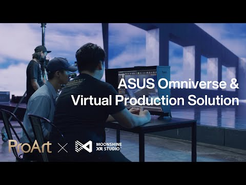 Create with ASUS ProArt - NVDIA Omniverse & Virtual Production | MoonShine (English Voiceover)