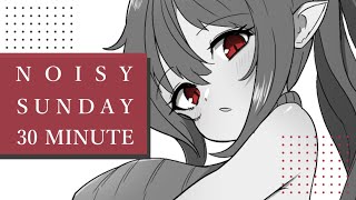 【定期配信第5回】NOISY SUNDAY 30MINUTE