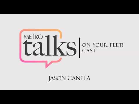 Metro Talks with “On Your Feet!” Cast #JasonCanela