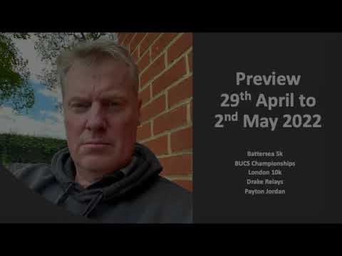 Preview 29th April to 2nd May 2022