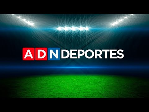 ADN Deportes | Campeonato Nacional 2023 | UC vs Curicó Unido / Chile vs Venezuela Sub 20