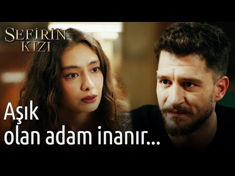 Aşık Olan Adam İnanır... | Sefirin Kızı 😔😔