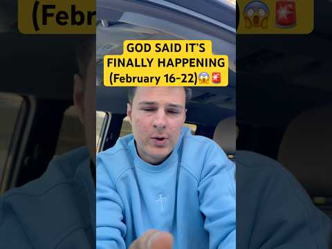 God said it’s happening THIS WEEK! (February 16-22)⚠️