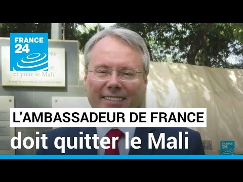 Mali : la junte décide d'expulser l'ambassadeur de France • FRANCE 24