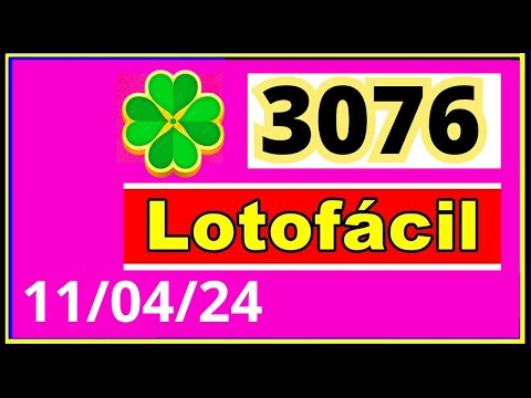 LotoFacil 3076 - Resultado da Lotofacil Concurso 3076