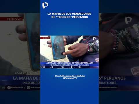 🚨 ¡M4fia estafa a turistas con "tesoros peruanos" falsos en Miraflores! 💸