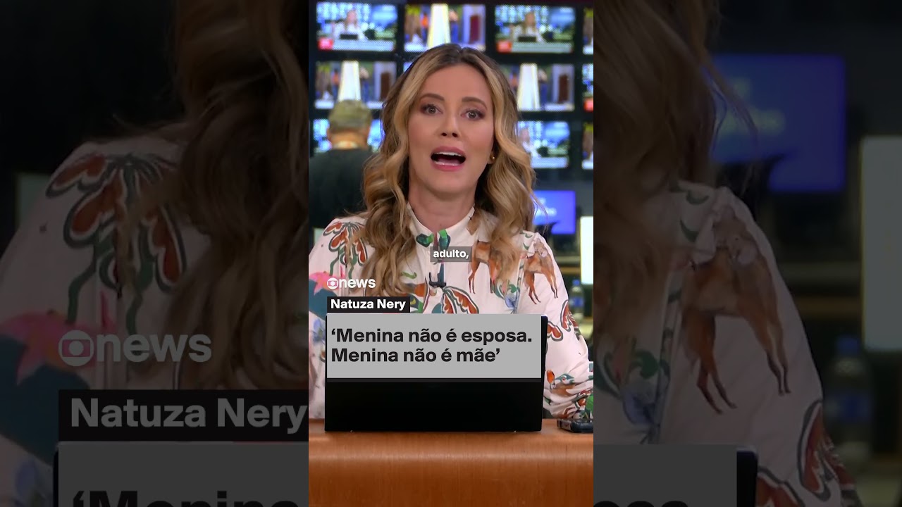 Natuza Nery: ‘Menina não é esposa. Menina não é mãe’