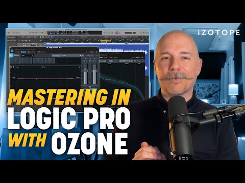 How to Master a Song in Logic Pro with iZotope Ozone