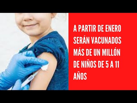 A partir de enero serán vacunados más de un millón de niños de 5 a 11 años