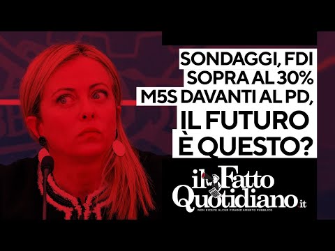 Sondaggi, Fratelli D'Italia Oltre Il 30%, M5S Davanti Al Pd. Il Futuro ...