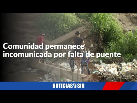 Comunidad permanece incomunicada por puente