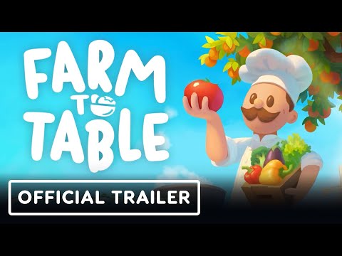 Farm to Table - Official Announcement Trailer