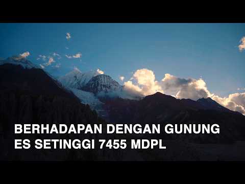 Lintas Pegunungan ANNAPURNA CIRCUIT Nepal #3 - Berhadapan Dengan Gunung Es Setinggi 7455 MDPL
