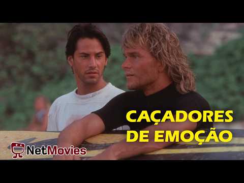 Caçadores de Emoção - 1991 - ação estrelando 𝑲𝒆𝒂𝒏𝒖 𝑹𝒆𝒆𝒗𝒆𝒔 e 𝑷𝒂𝒕𝒓𝒊𝒄𝒌 𝑺𝒘𝒂𝒚𝒛𝒆 | NetMovies Clássicos