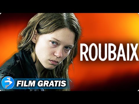 ROUBAIX con Léa Seydoux | Film Completo in Italiano