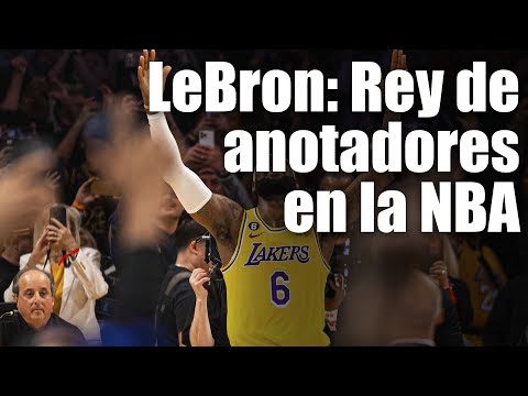 LeBron James: máximo anotador histórico de la NBA