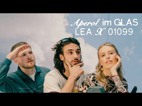 LEA x 01099 - Aperol im Glas (Official Video)