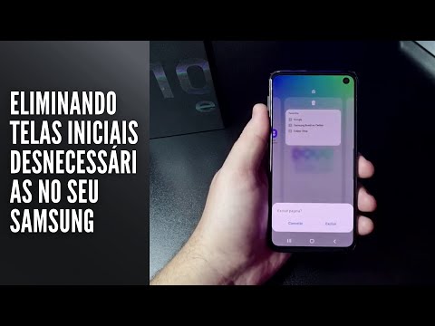 Eliminando telas iniciais desnecessárias no seu Samsung