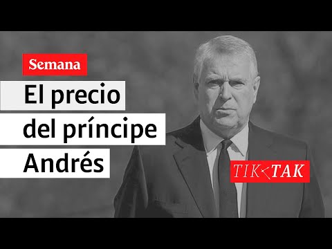 El precio del príncipe Andrés | Tik Tak