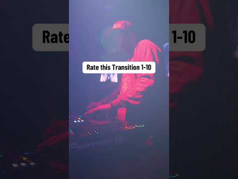 Rate the transition #djtransitions