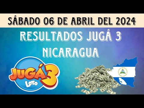Resultados JUGÁ 3 NICARAGUA del sábado 06 de abril del 2024