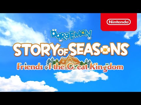 DORAEMON STORY OF SEASONS: Friends of the Great Kingdom - Launch Trailer - Nintendo Switch