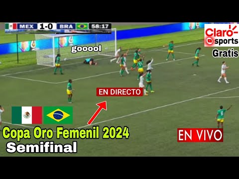 En Vivo: México vs. Brasil en vivo, donde ver, a que hora juega México vs Brasil semifinal femenil