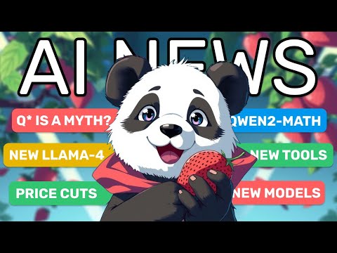 AI News : Strawberry / Q* Hype, Llama-4, Gemini Price Cut, New LLMs, Mistral Agents, FLUX, Qwen2